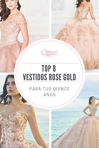 Top 8 Vestidos Rose Gold para tus Quince años
